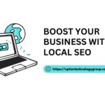 Boost Your Business With Local SEO
